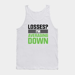 Averaging Down Tank Top